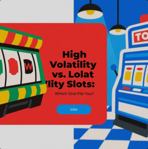 Comparison of high volatility and low volatility slot machines side by side
